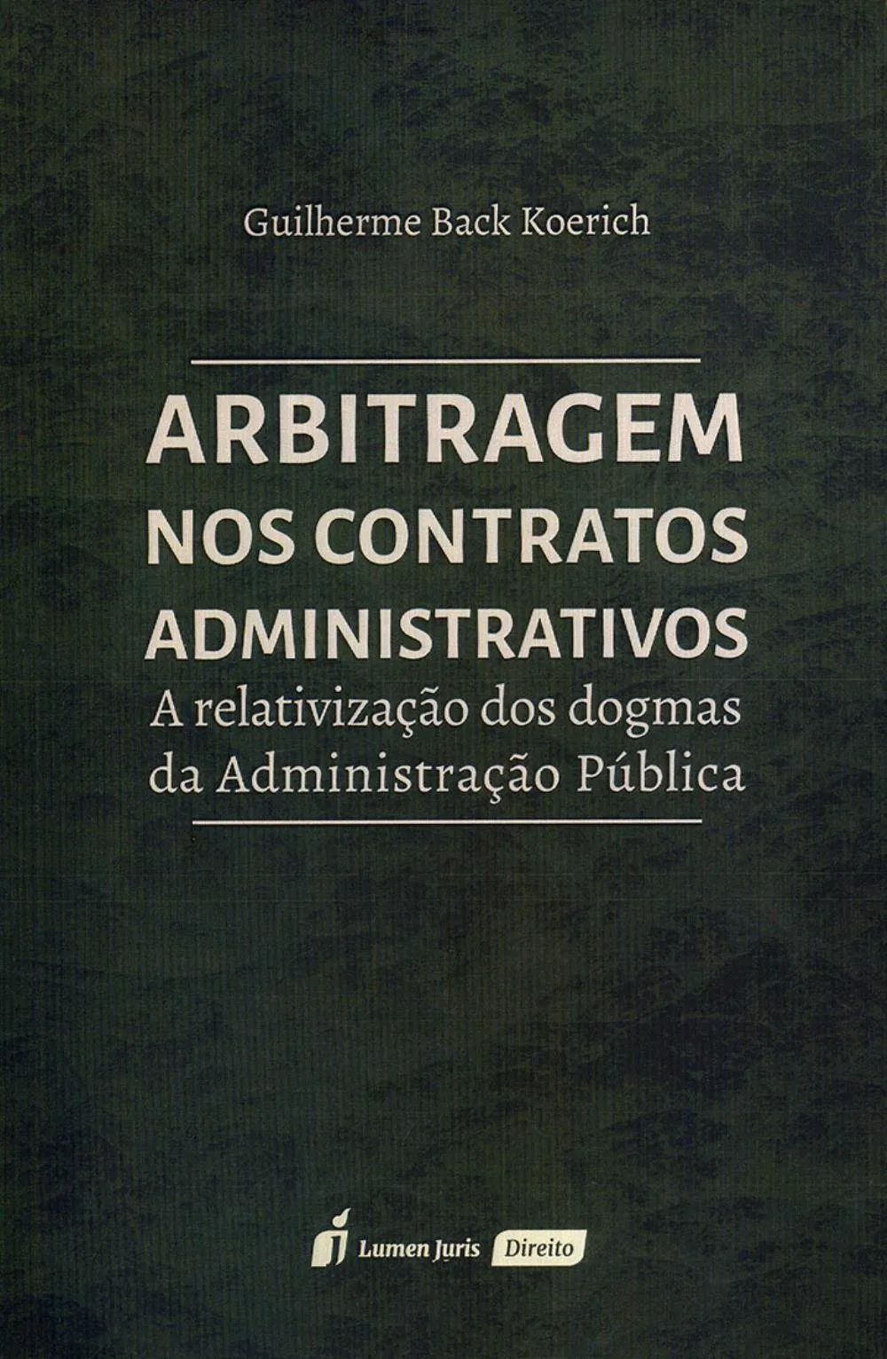 Arbitragem nos contratos administrativos: a relativização dos dogmas da administração pública