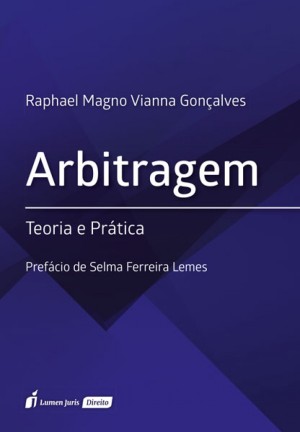 Arbitragem: teoria e prática