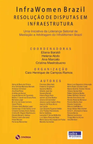 Papel dos assistentes técnicos e do perito na arbitragem de infraestrutura